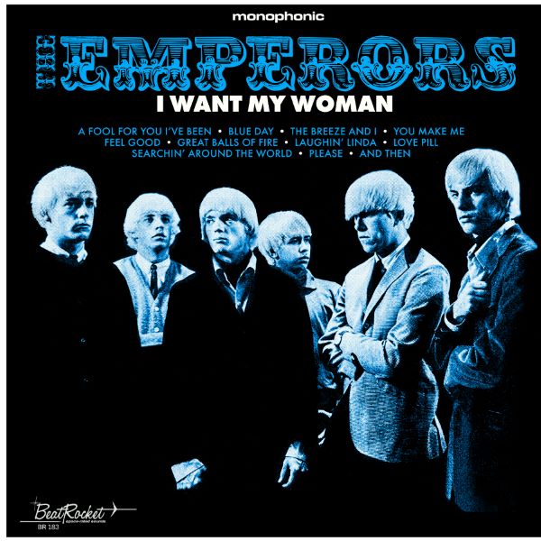 EMPERORS (GARAGE) / I WANT MY WOMAN (CD)