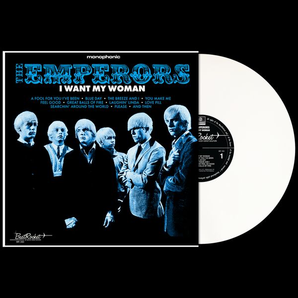 EMPERORS (GARAGE) / I WANT MY WOMAN (WHITE LP)