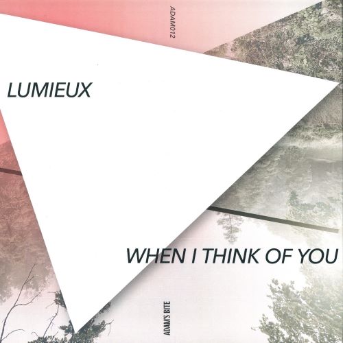 LUMIEUX / WHEN I THINK OF YOU