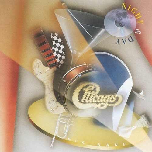 CHICAGO / シカゴ / ナイト・アンド・デイ~ビッグ・バンド