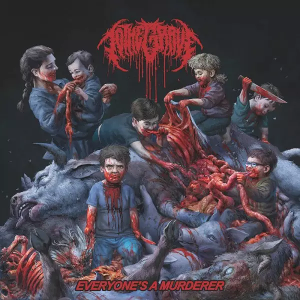 TO THE GRAVE / EVERYONE'S A MURDERER