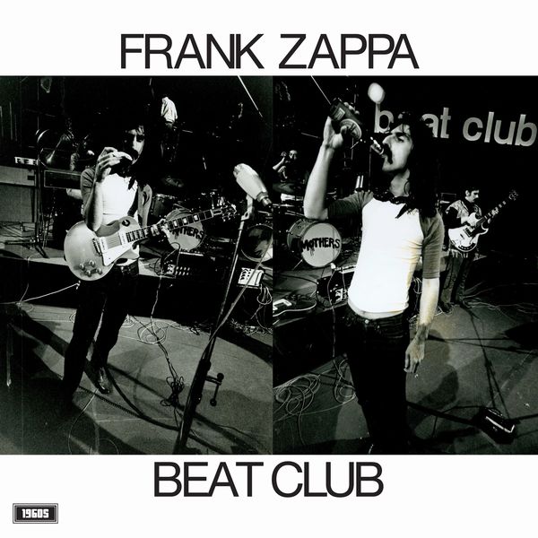 FRANK ZAPPA (& THE MOTHERS OF INVENTION) / フランク・ザッパ / BEAT CLUB OCTOBER 1968 (LP)