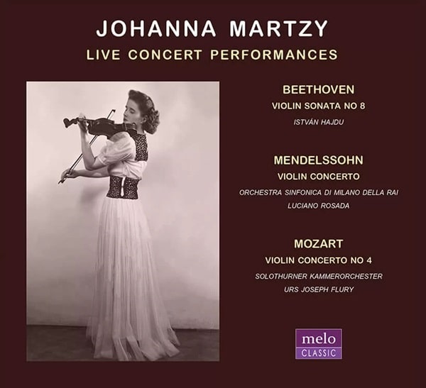 JOHANNA MARTZY / ヨハンナ・マルツィ / LIVE CONCERT PERFORMANCES