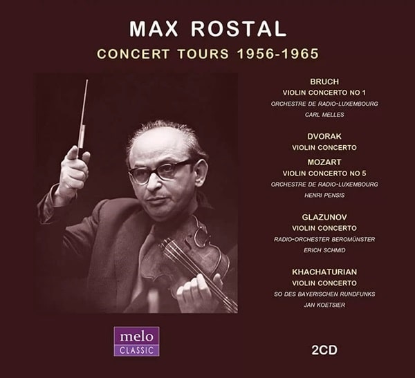 MAX ROSTAL / マックス・ロスタル / CONCERT TOURS 1956-1965