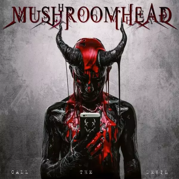 MUSHROOMHEAD / CALL THE DEVIL