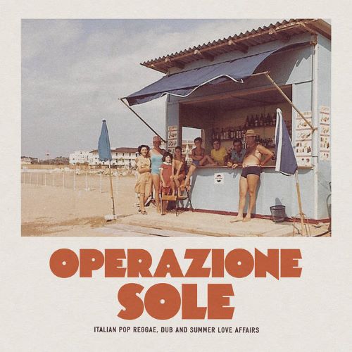 V.A.  / オムニバス / OPERAZIONE SOLE - ITALIAN POP REGGAE, DUB & SUMMER LOVE AFFAIRS