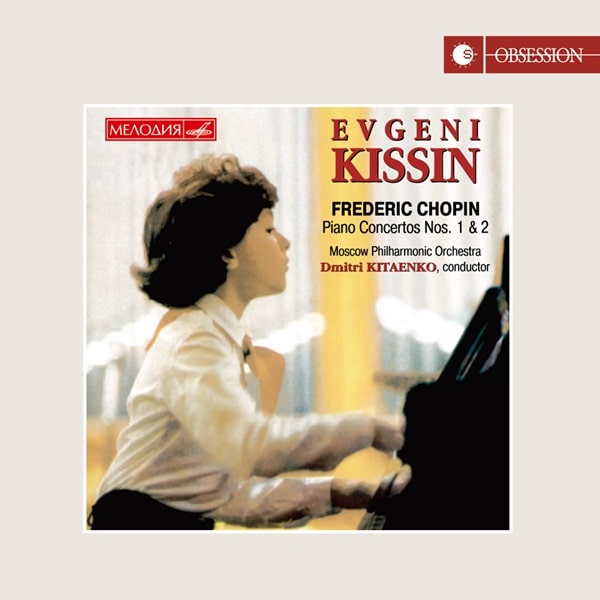 EVGENI KISSIN / エフゲニー・キーシン / CHOPIN:PIANO CONCERTOS