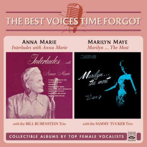 ANNA MARIE & MARILYN MAYE / Interludes With Anna Marie & Marilyn...The Most