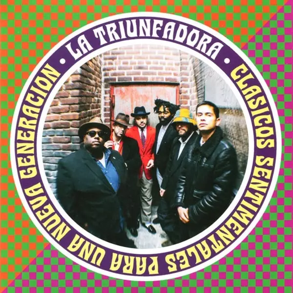 LA TRIUNFADORA / ラ・トリウンファドラ / CLASICOS SENTIMENTALES PARA UNA NUEVA GENERACION
