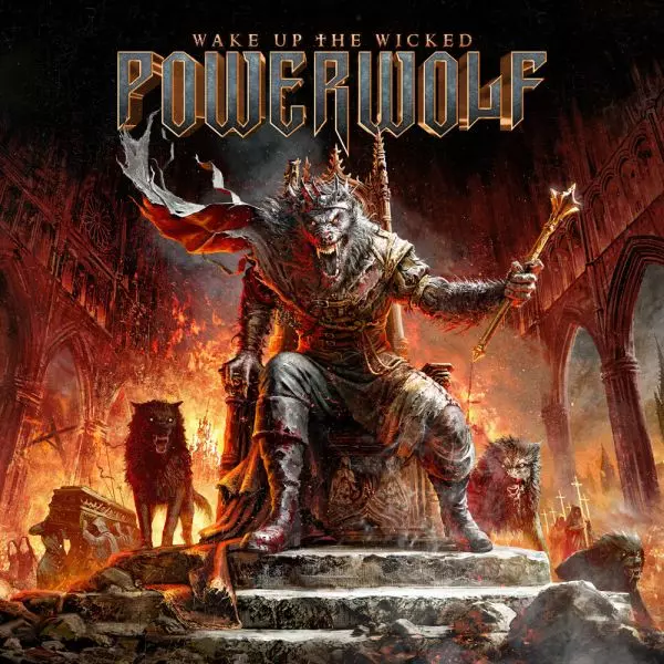 POWERWOLF / パワーウルフ / WAKE UP THE WICKED / ウェイク・アップ・ザ・ウィックド