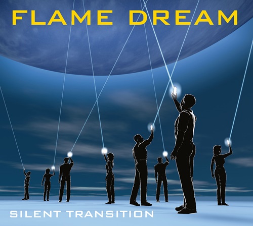 FLAME DREAM / SILENT TRANSITION