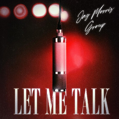 JAY MORRIS GROUP / LET ME TALK(CD-R)