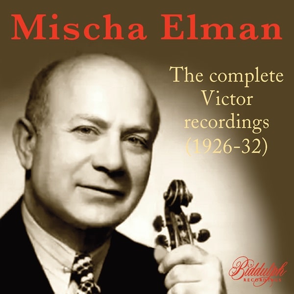 MISCHA ELMAN / ミッシャ・エルマン / COMPLETE VICTOR RECORDINGS 1926-32