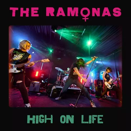 RAMONAS / HIGH ON LIFE (LP)