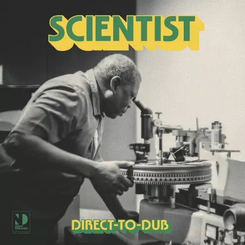 DIRECT-TO-DUB/SCIENTIST/サイエンティスト/SCIENTISTがロンドン