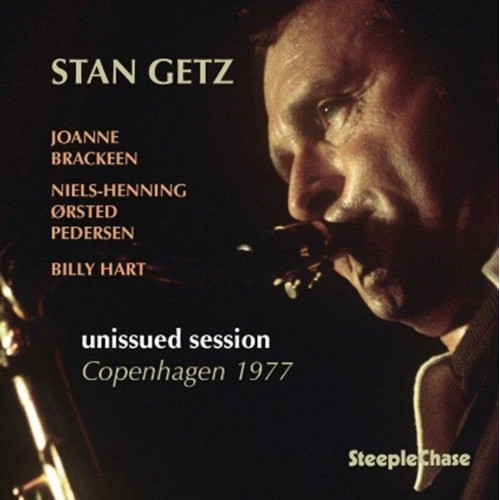 STAN GETZ / スタン・ゲッツ / COPENHAGEN SESSION  1977       / コペンハーゲン・セッション 1977