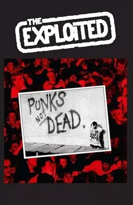 EXPLOITED / PUNK'S NOT DEAD (CASSETTE)