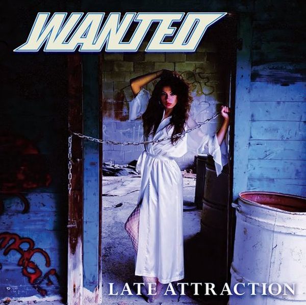 WANTED / LATE ATTRACTION