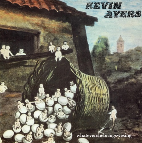 KEVIN AYERS / ケヴィン・エアーズ / WHATEVERSHEBRINGSWESING: LIMITED VINYL - REMASTER