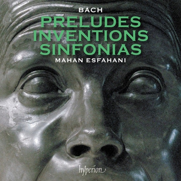 MAHAN ESFAHANI / マハン・エスファハニ / BACH:PRELUDES,INVENTIONS&SINFONIAS