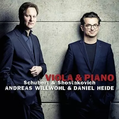 ANDREAS WILLWOHL / アンドレアス・ヴィルヴォール / シューベルト&ショスタコーヴィチ:ヴィオラ&ピアノ