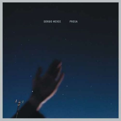 SERGIO MERCE / セルジオ・マース / Prosa