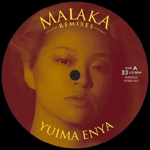 YUIMA ENYA / MALAKA REMIXES