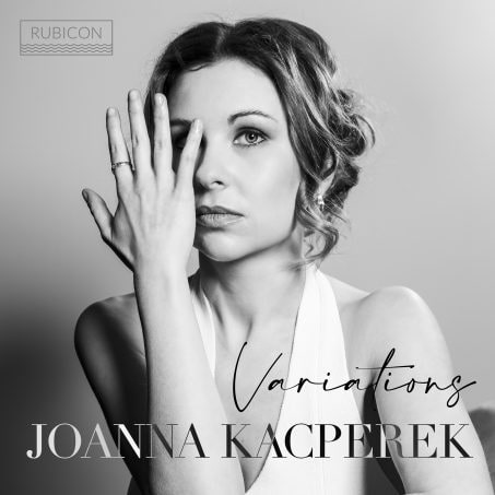 JOANNA KACPEREK / ヨアンナ・カツペレク / PIANO VARIATIONS