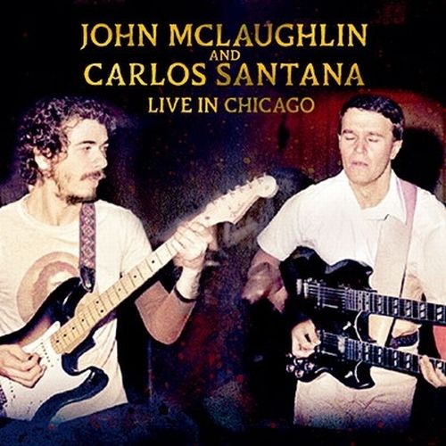 JOHN MCLAUGHLIN / ジョン・マクラフリン / Live In Chicago