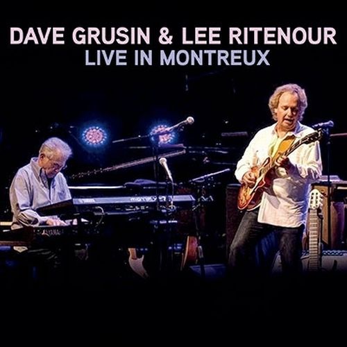 DAVE GRUSIN / デイヴ・グルーシン / Live In Montreux