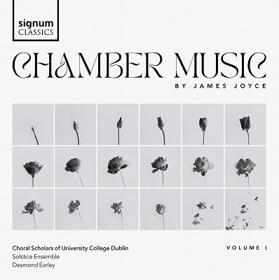 DESMOND EARLEY / デズモンド・アーリー / JAMES JOYCE:POEMS CHAMBER MUSIC VOL.1