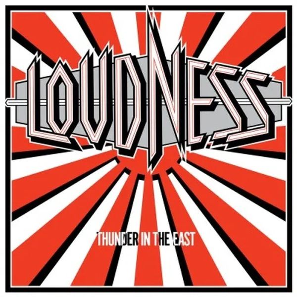 LOUDNESS / ラウドネス / THUNDER IN THE EAST