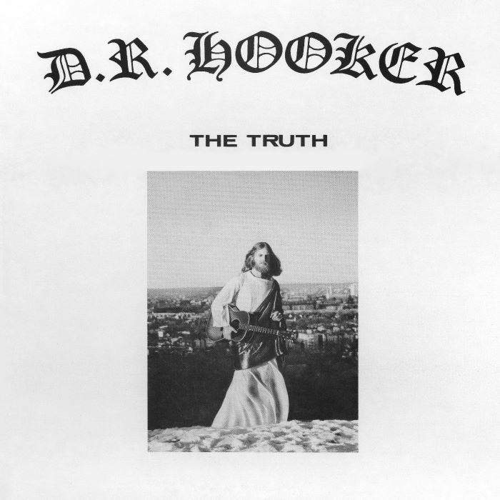 D.R. HOOKER / D.R. フッカー / THE TRUTH (LP)