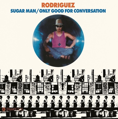 SIXTO RODRIGUEZ / SUGAR MAN / ONLY GOOD FOR CONVERSATION (7")