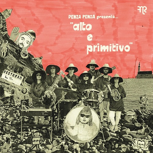 PENZA PENZA / ALTO E PRIMITIVO (LP)