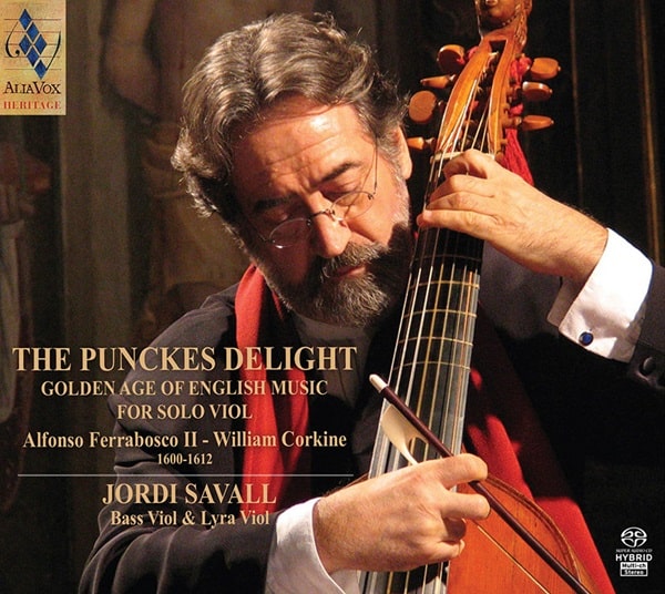 PUNCKES DELIGHT ENGLISH MUSIC FOR SOLO BASS VIOL / LYRA VIOL/JORDI  SAVALL/ジョルディ・サヴァール/リラu003dヴィオールのためのレッスン  SACDで登場｜CLASSIC｜ディスクユニオン・オンラインショップ｜diskunion.net