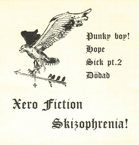 XERO FICTION / SKIZOPHRENIA! / SPLIT(7")