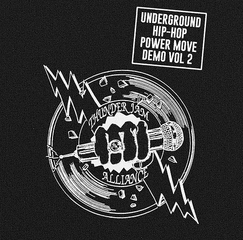 Thunder Jam Alliance / UNDERGROUND HIP HOP POWER MOVE DEMO VOL 2 (CD)