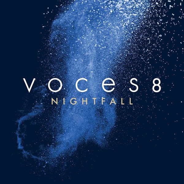 NIGHTFALL/VOCES 8/ヴォーチェス8/合唱曲と現代の編曲が並ぶ  “夜”からヒントを得たアルバム｜CLASSIC｜ディスクユニオン・オンラインショップ｜diskunion.net