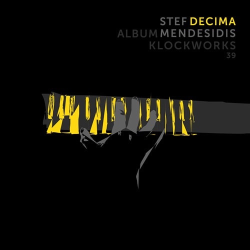 STEF MENDESIDIS / KLOCKWORKS 39 (2x12")