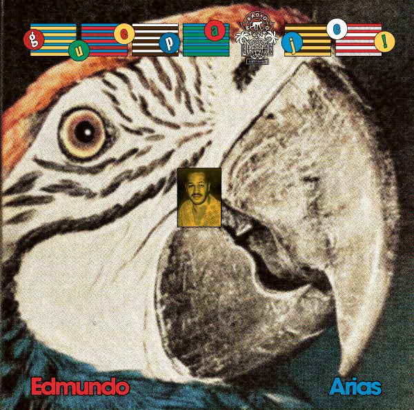 EDMUNDO ARIAS / エドムンド・アリアス / GUEPA JE! CUMBIA, PORRO & THE SOUND OF COLOMBIA'S CARIBBEAN & PACIFIC COASTS (2LP)