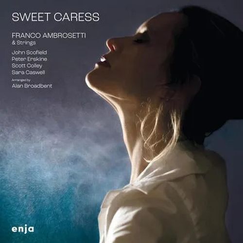 FRANCO AMBROSETTI / フランコ・アンブロゼッティ / Sweet Caress