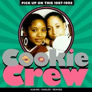 COOKIE CREW / PICK UP ON THIS - 1987-1992 4CD CLAMSHELL BOX