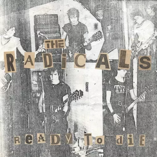 RADICALS (US/PUNK) / READY TO DIE (7")