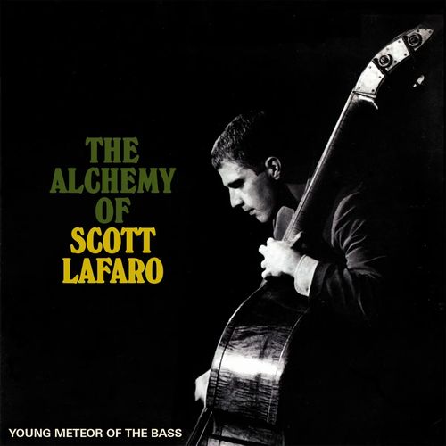 V.A.(SCOTT LAFARO) / ALCHEMY OF SCOTT LAFARO - YOUNG METEOR OF THE BASS