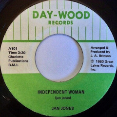 JAN JONES / INDEPENDENT WOMAN (SINGLE SIDED)
