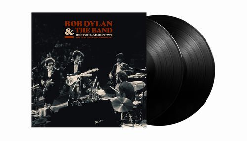 BOB DYLAN & THE BAND / ボブ・ディラン&ザ・バンド / BOSTON GARDEN 1974 (2LP)