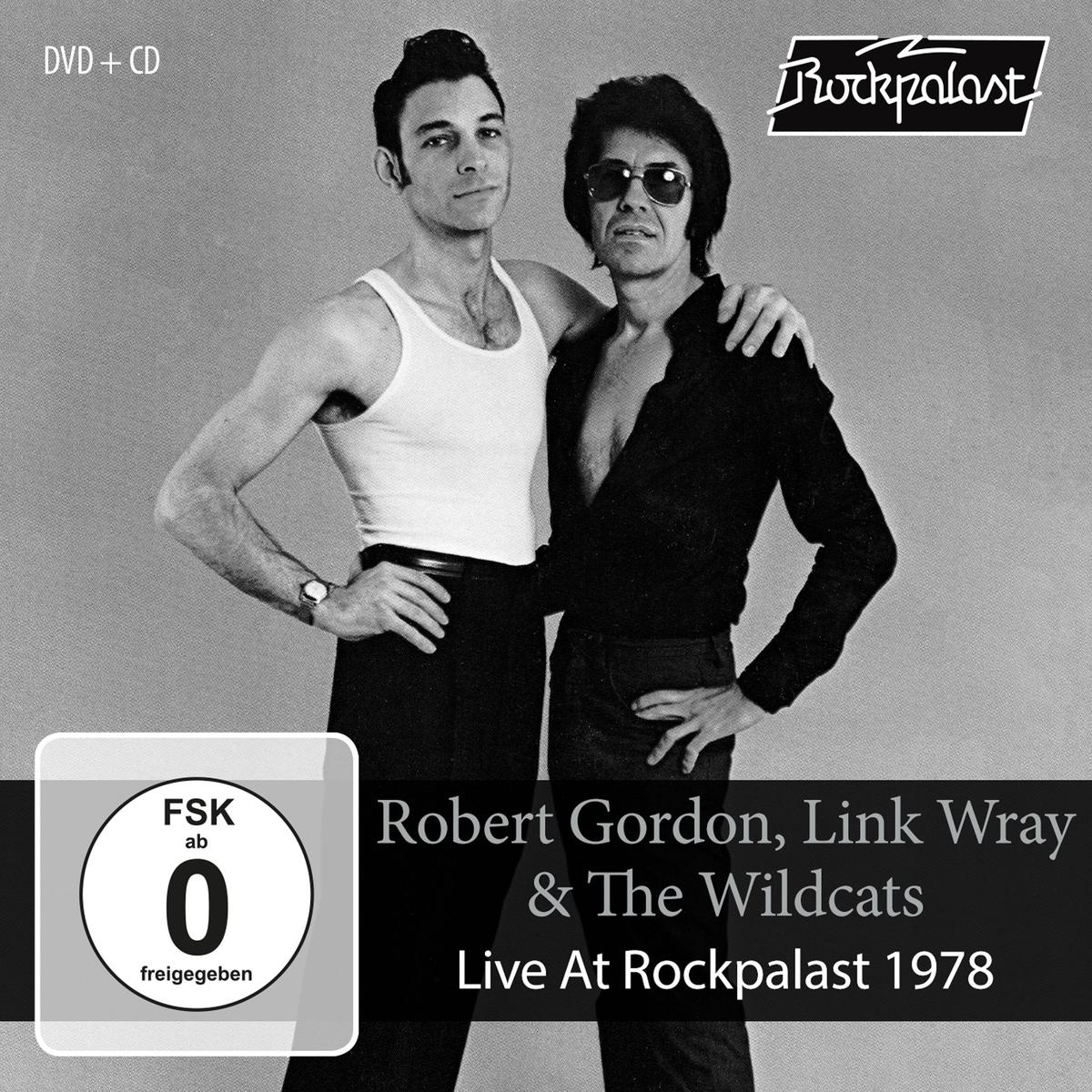 ROBERT GORDON, LINK WRAY & THE WILD CATS / LIVE AT ROCKPALAST 1978 (CD+DVD)