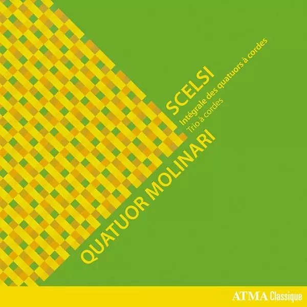 QUATUOR MOLINARI / モリナーリ四重奏団 / SCELSI:STRING QUARTET / STRING TRIO