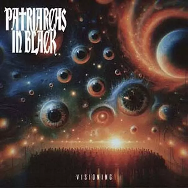 PATRIARCHS IN BLACK / VISIONING